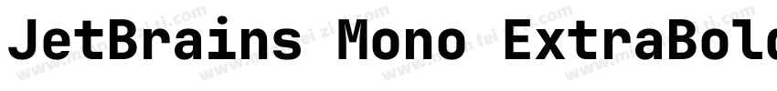 JetBrains Mono ExtraBold字体转换